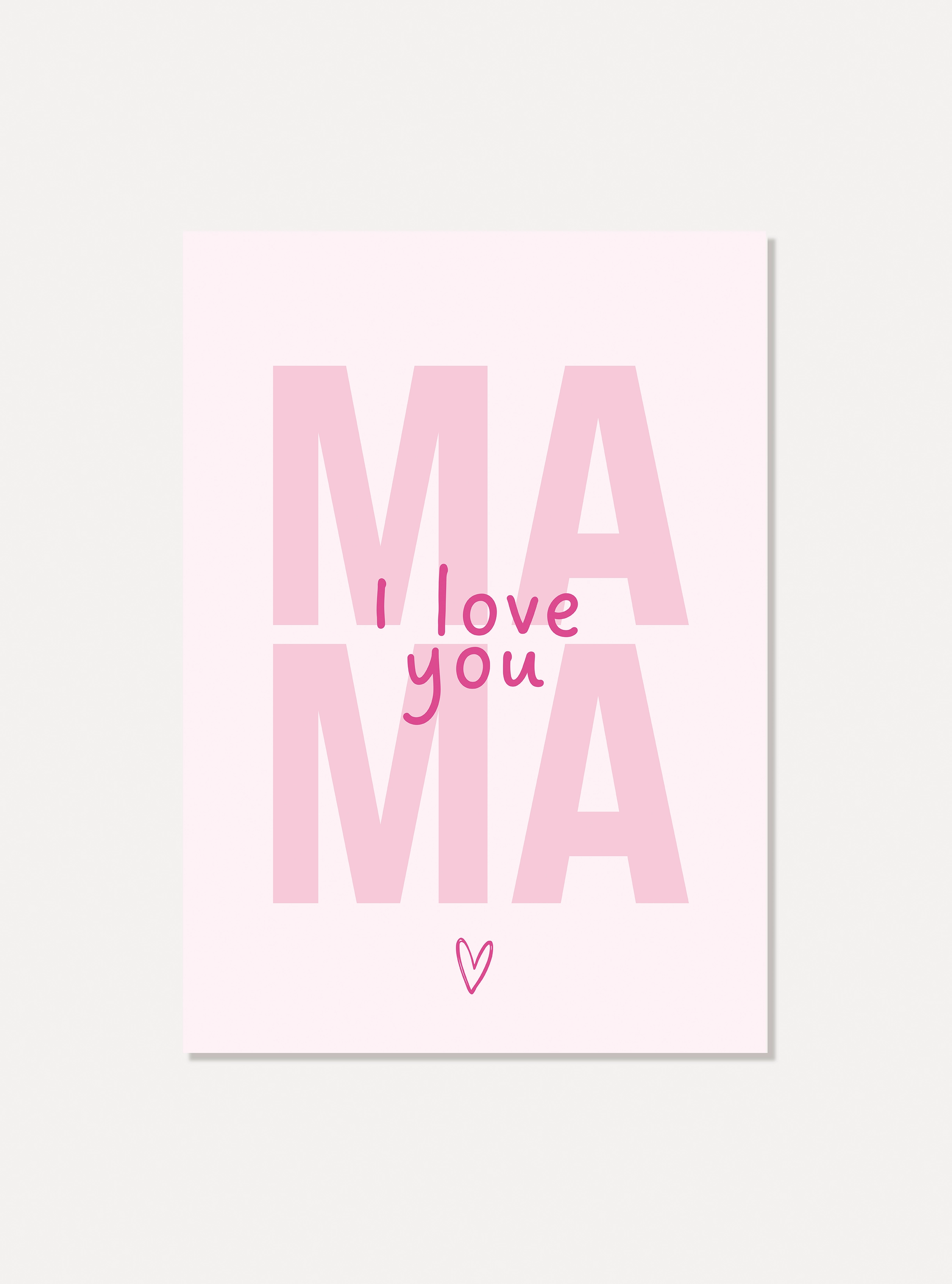 Kaart "Mama I love you"