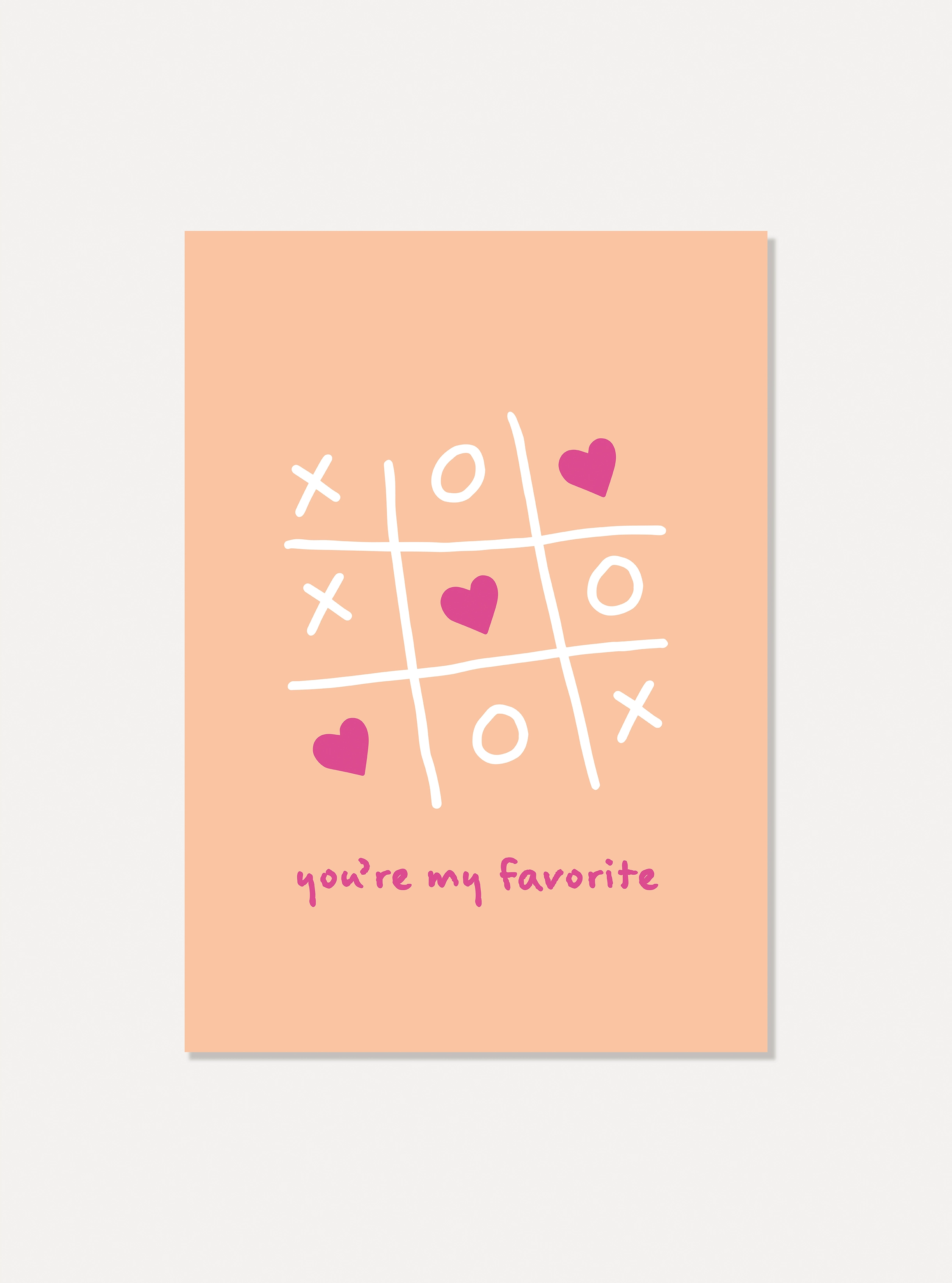 Kaart "You're my favorite"
